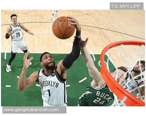 篮网与雄鹿对决技术统计分析揭示比赛关键数据与球员表现